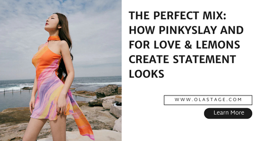 The Perfect Mix: How Pinkyslay and For Love & Lemons Create Statement Looks